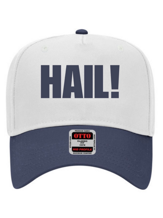 HAIL! EMBROIDERED HAT
